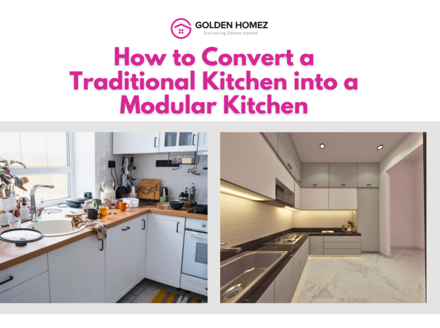 Convert a Traditional Kitchen into a Modular Kitchen