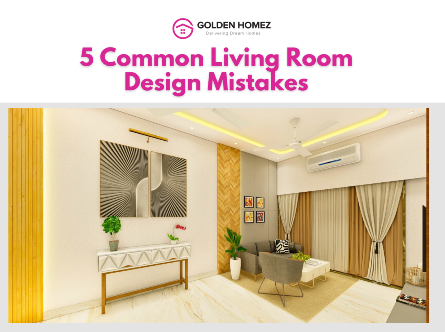 Common Living Room Design Mistakes